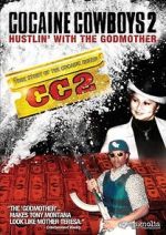 Watch Cocaine Cowboys 2 Zmovies