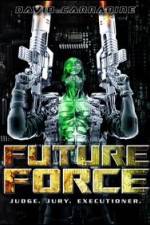 Watch Future Force Zmovies