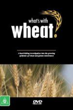 Watch What\'s with Wheat? Zmovies