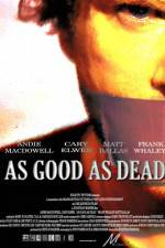 Watch As Good as Dead Zmovies