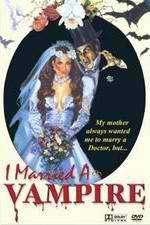 Watch I Married a Vampire Zmovies