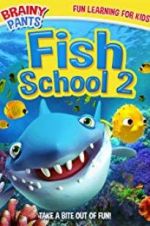 Watch Fish School 2 Zmovies