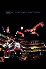 Watch Muse: Live at Rome Olympic Stadium Zmovies