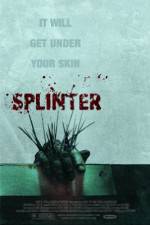 Watch Splinter Zmovies