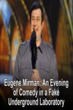 Watch Eugene Mirman: An Evening of Comedy in a Fake Underground Laboratory Zmovies