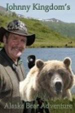 Watch Johnny Kingdom And The Bears Of Alaska Zmovies
