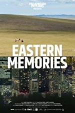 Watch Eastern Memories Zmovies