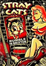 Watch Stray Cats: Rumble in Brixton Zmovies