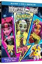Watch Monster High: Electrified Zmovies