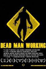 Watch Dead Man Working Zmovies
