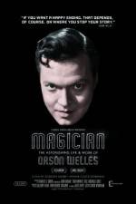 Watch Magician: The Astonishing Life and Work of Orson Welles Zmovies