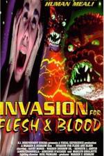 Watch Invasion for Flesh and Blood Zmovies
