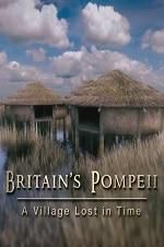 Watch Britain\'s Pompeii: A Village Lost in Time Zmovies