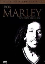 Watch Bob Marley: Spiritual Journey Zmovies