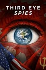 Watch Third Eye Spies Zmovies
