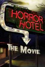 Watch Horror Hotel the Movie Zmovies