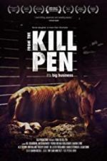 Watch From the Kill Pen Zmovies