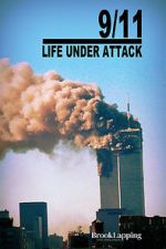Watch 9/11: Life Under Attack Zmovies