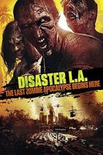 Watch Disaster L.A. Zmovies