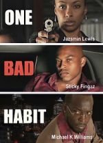Watch One Bad Habit Zmovies