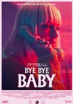 Watch Bye Bye Baby (Short 2017) Zmovies