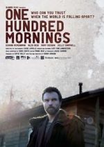 Watch One Hundred Mornings Zmovies