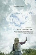 Watch Fighting the Sky Zmovies