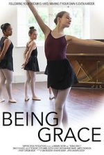Watch Being Grace Zmovies