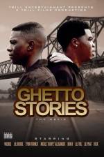 Watch Ghetto Stories Zmovies
