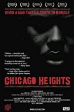 Watch Chicago Heights Zmovies
