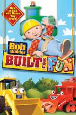 Watch Bob The Builder: Built For Fun Zmovies
