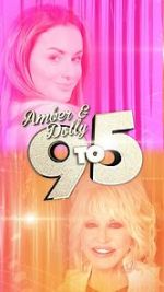 Watch Amber & Dolly: 9 to 5 Zmovies