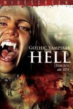 Watch Gothic Vampires from Hell Zmovies