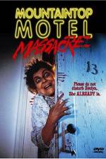 Watch Mountaintop Motel Massacre Zmovies