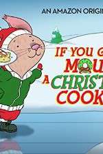 Watch If You Give a Mouse a Christmas Cookie Zmovies