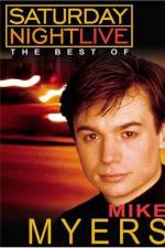 Watch Saturday Night Live The Best of Mike Myers Zmovies