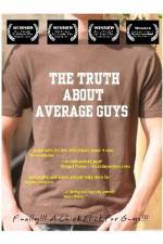 Watch The Truth About Average Guys Zmovies