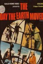 Watch The Day the Earth Moved Zmovies