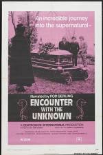 Watch Encounter with the Unknown Zmovies