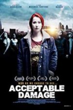 Watch Acceptable Damage Zmovies