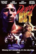 Watch Deadly Bet Zmovies