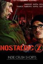 Watch Nostalgic Z Zmovies