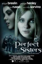 Watch Perfect Sisters Zmovies