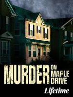 Watch Murder on Maple Drive Zmovies
