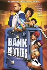 Watch Bank Brothers Zmovies
