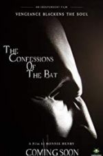 Watch The Confessions of The Bat Zmovies