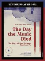 Watch The Day the Music Died/American Pie Zmovies