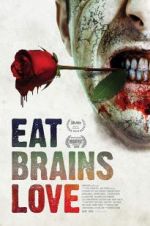 Watch Eat Brains Love Zmovies
