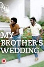 Watch My Brother\'s Wedding Zmovies
