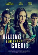 Watch Killing for Extra Credit Zmovies
